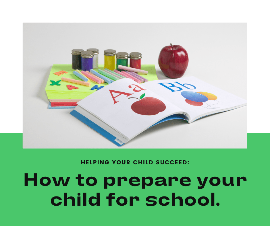 How to Help Your Child Prepare for School