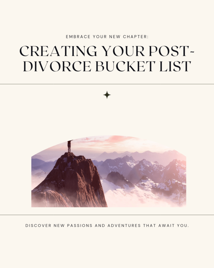 Creating Your Post-Divorce Bucket List