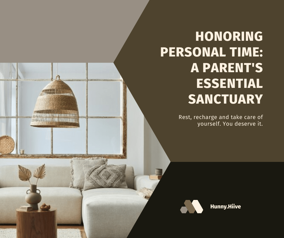 Honoring Personal Time