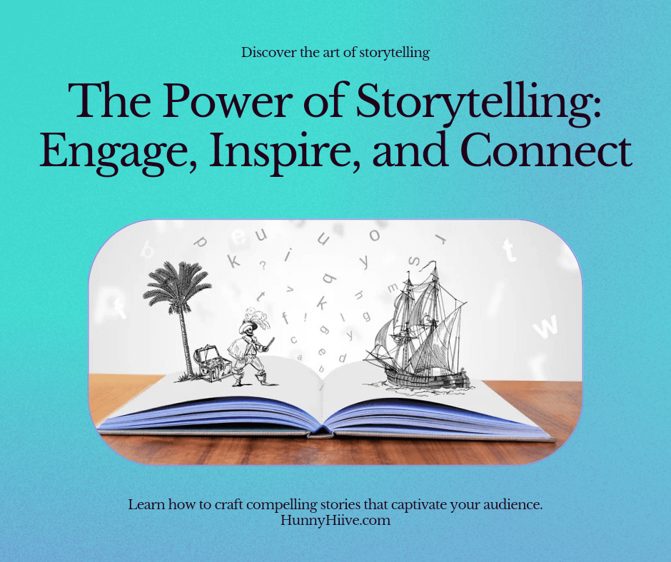 The Power of Storytelling