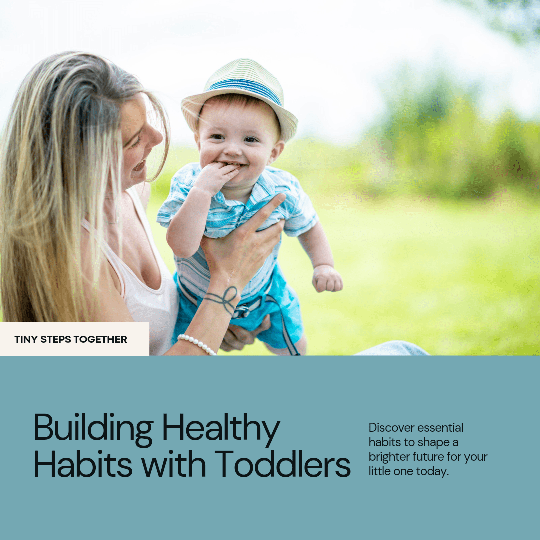 Top 5 Habits to Start with Your Toddler