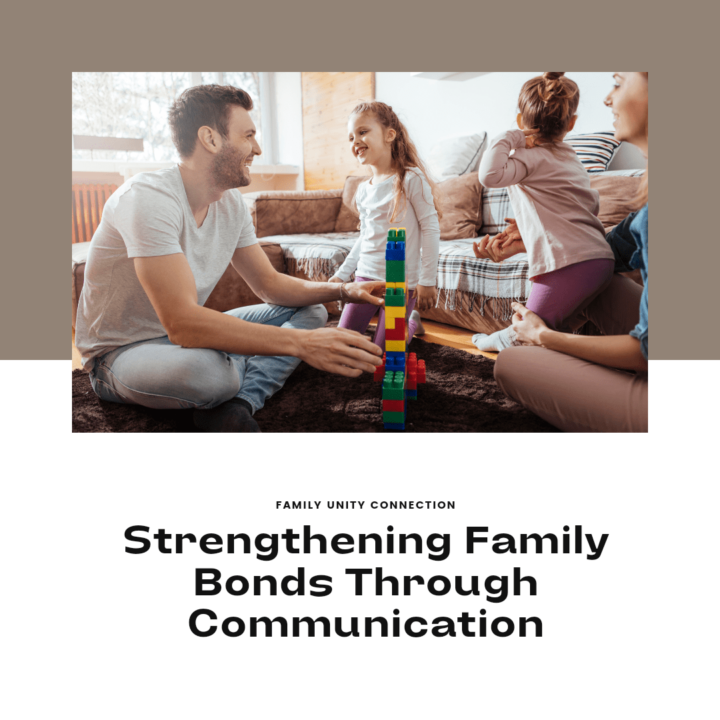 Making Stronger Connections with Your Parents