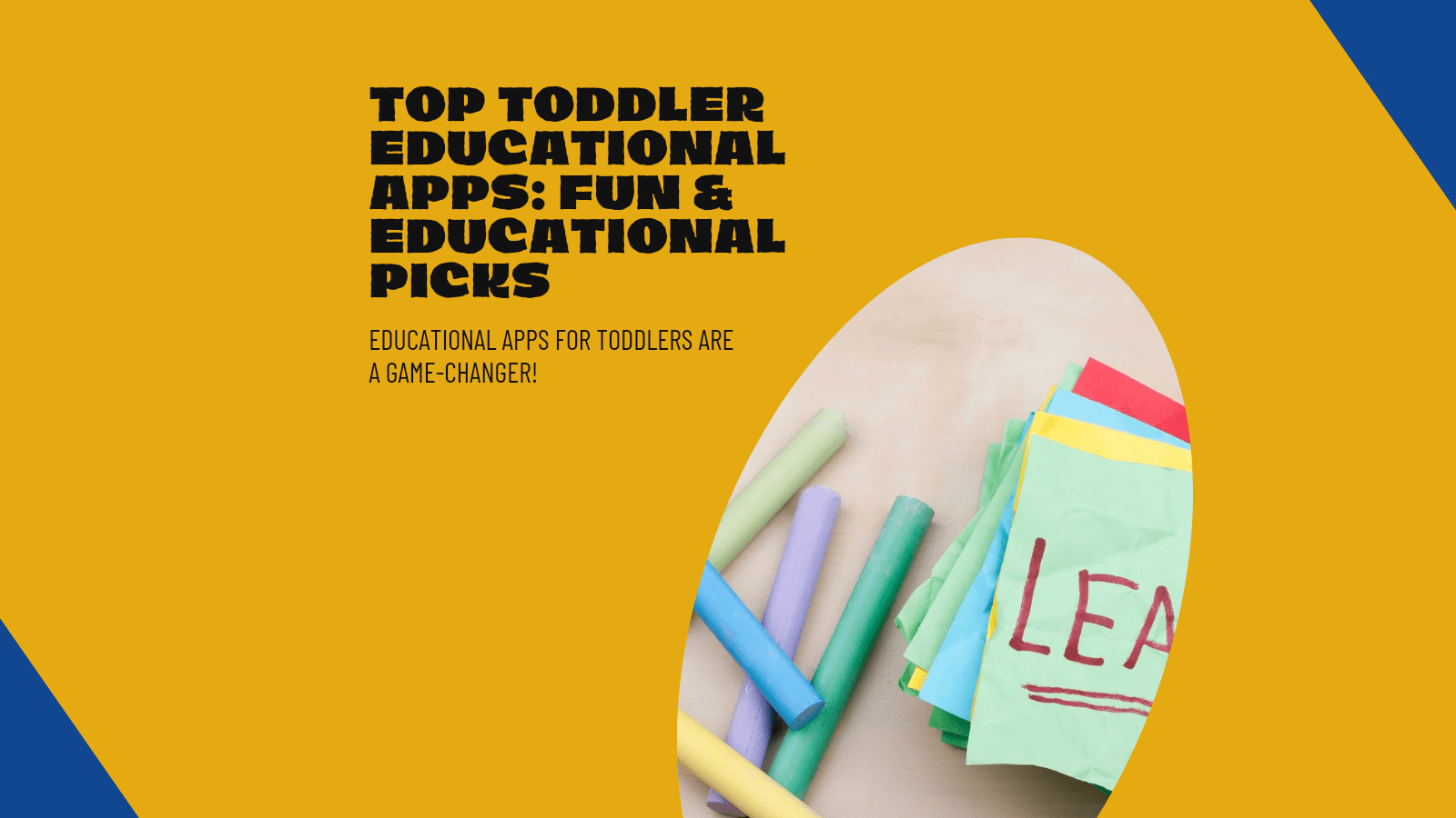 What are the best educational apps, shows, and games for toddlers?