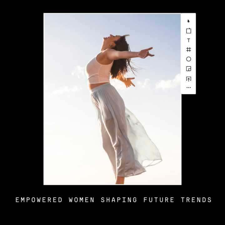 Essential Trends for the Empowered Woman